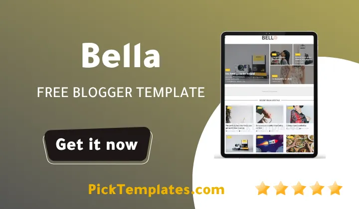 Bella Blogger Template 2026