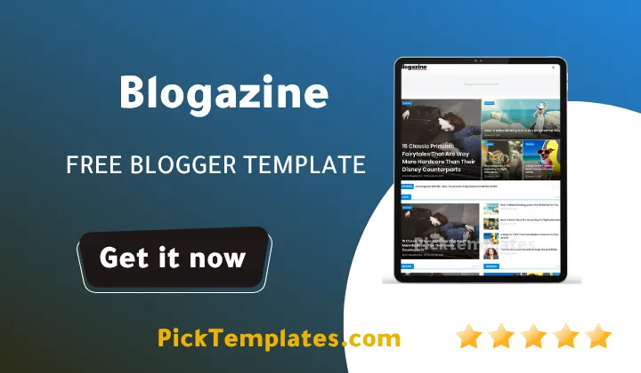 Blogazine Blogger Template 2026