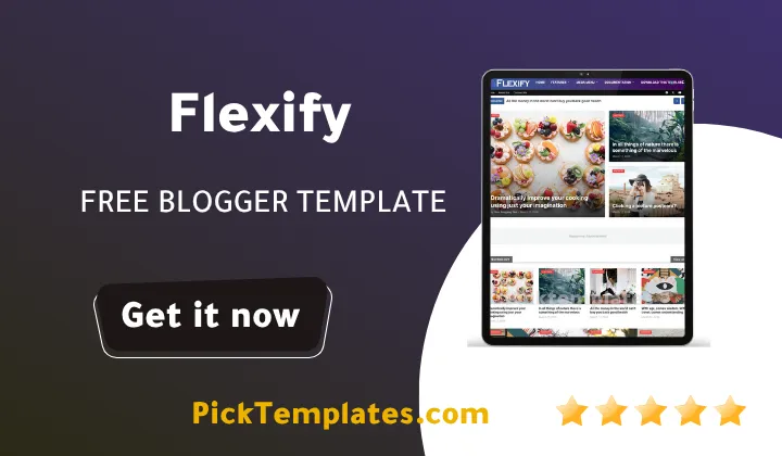 Flexify Blogger Template 2026