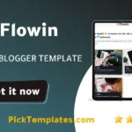 Flowin Blogger Template 2026