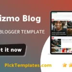 Gizmo Blog Blogger Template 2026