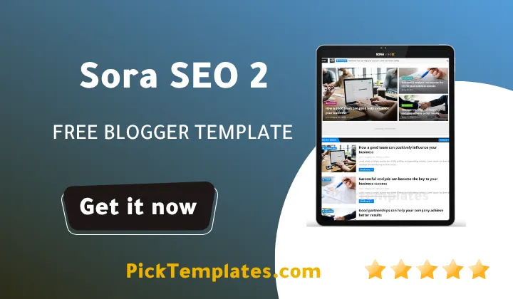 Sora SEO 2 Blogger Template 2026