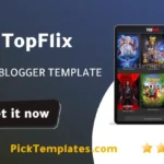 Topflix Blogger Template 2026