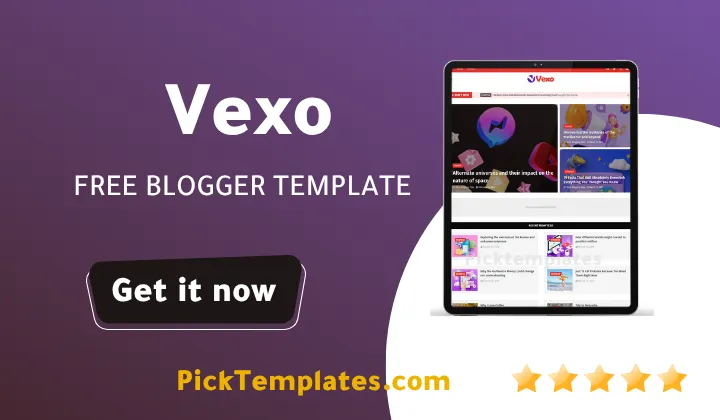 Vexo Blogger Template 2026