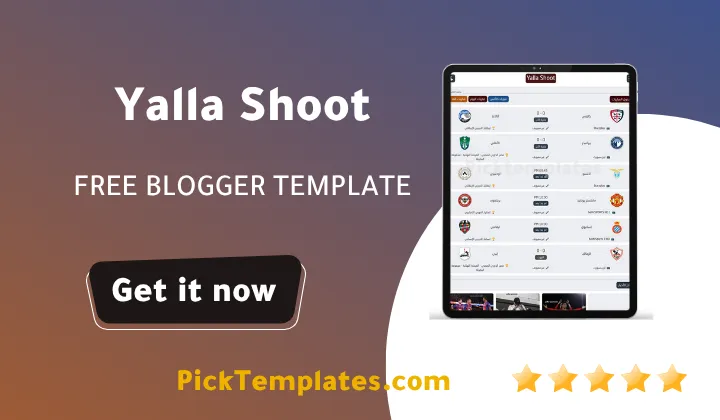 Yalla Shoot Blogger Template 2026