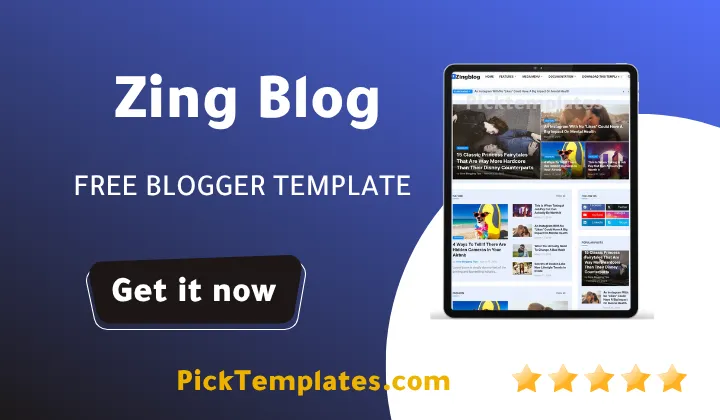 Zing Blog Blogger Template 2026