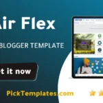 Air Flex Blogger Template 2026