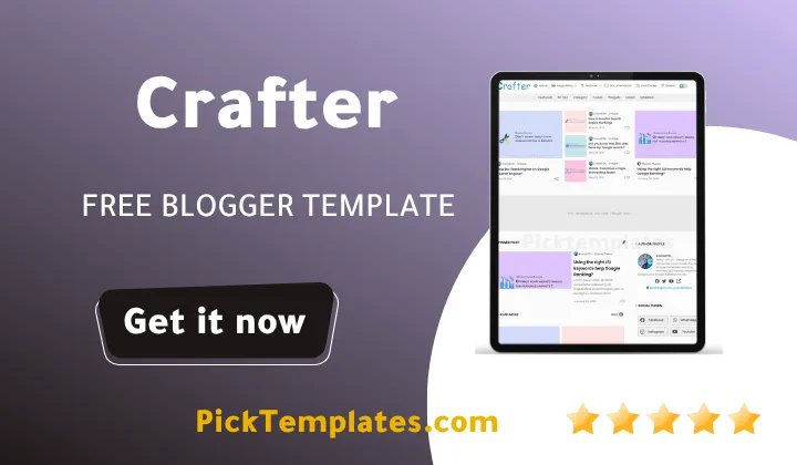 Crafter Blogger Template 2026