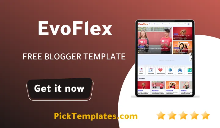 EvoFlex Blogger Template