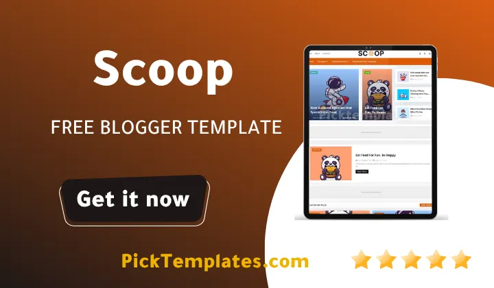 Scoop Blogger Template 2026