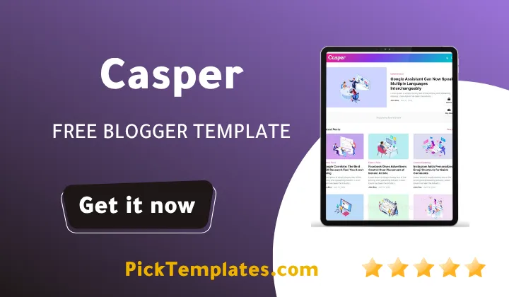 Casper Blogger Template - Best Free Theme