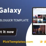 Galaxy Blogger Template 2026