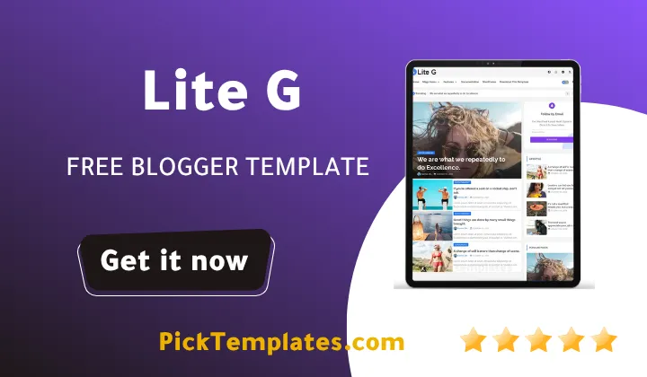 LiteG Blogger Template - Best Free Theme