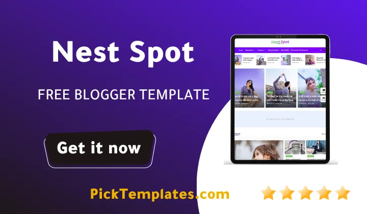NestSpot Blogger Template - Best Free Theme