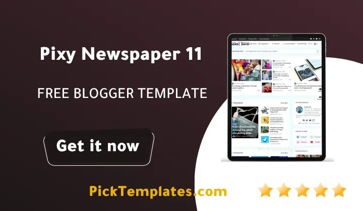 Pixy Newspaper 11 blogger Template 2026