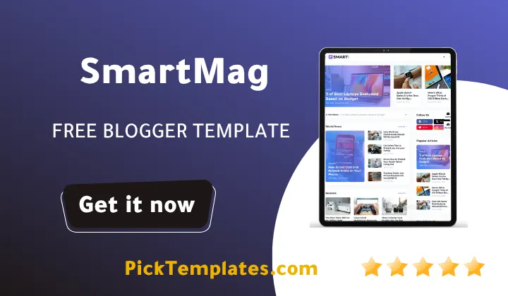 SmartMag Blogger Template - Best Free Theme