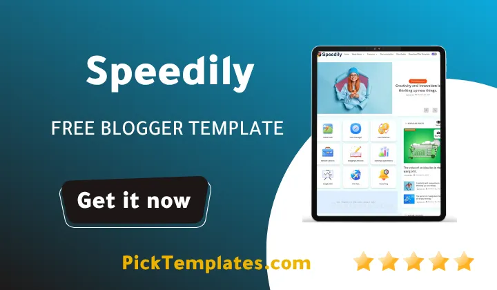 Speedily Blogger Template - Best Template