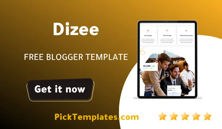 Dizee Blogger Template - Best Free Theme