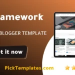 Framework Blogger Template - Best Theme