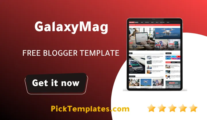 GalaxyMag Blogger Template Free