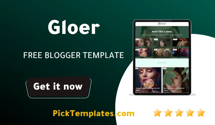 Gloer Blogger Template 2026 Gloer Blogger Template 2026