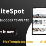 LiteSpot Blogger Template LiteSpot Blogger Template 2026