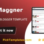 New Maggner Blogger Template - Best Theme