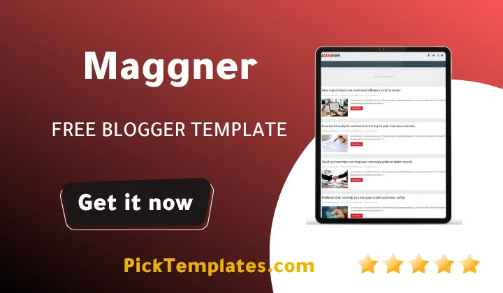 New Maggner Blogger Template - Best Theme