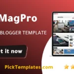 MagPro Blogger Template MagPro Blogger Template 2026