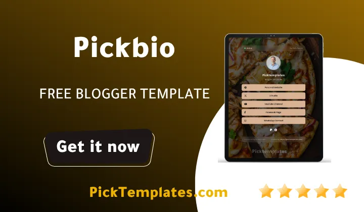 Pickbio Blogger Template BioLink Generator