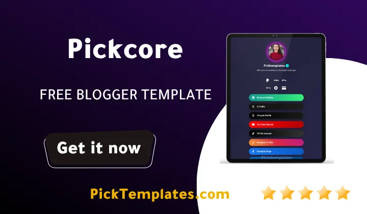 Pickcore Blogger Template Bio Link Generator
