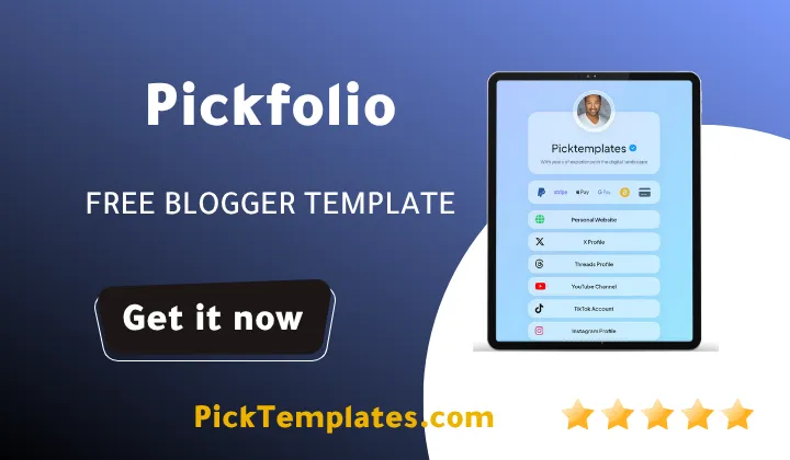 Pickfolio Blogger Template Free BioLink Generator