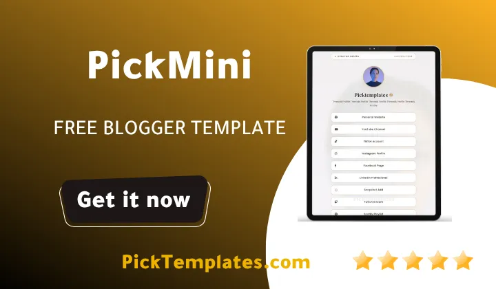 Pickmini Blogger Template Bio-Link Generator