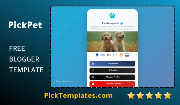 PickPet Blogger Template BioLink Generator