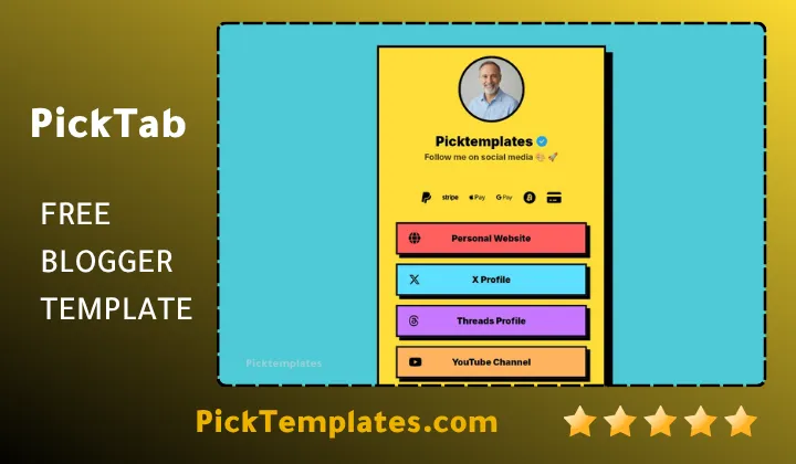 PickTab Blogger Template Free BioLink Generator