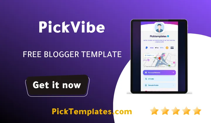 pickvibe blogger template Free biolink generator