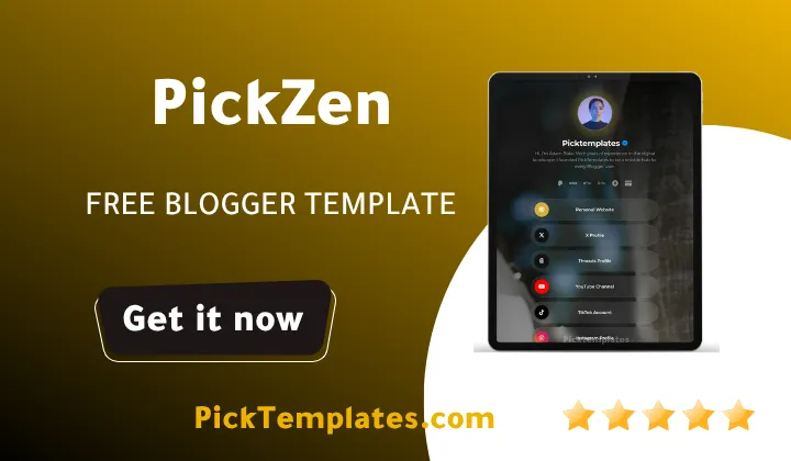 Pickzen Blogger Template Free BioLink Generator