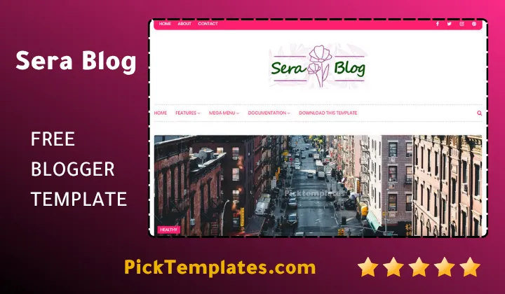 Sera Blog Blogger Template - Best Free Theme Sera Blog Blogger Template