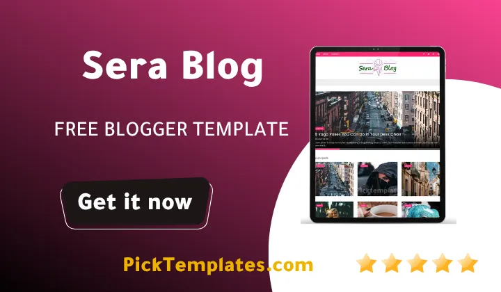Sera Blog Blogger Template - Best Free Theme