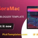 SoraMac Blogger Template - Best Template