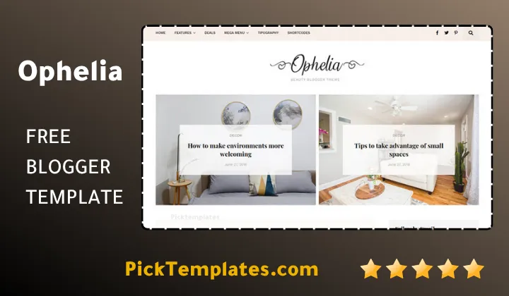 Ophelia Blogger Template