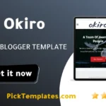 Okiro Blogger Theme