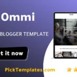 Ommi Blogger Template Best Ultimate Ommi Blogger Theme