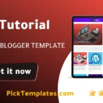 Tutorial Blogger Theme