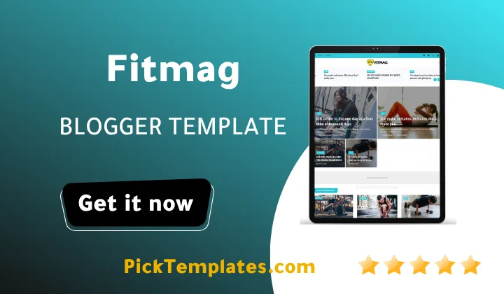 FitMag Blogger Theme