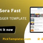 Sora Fast Blogger Template Complete Review Sora Fast Blogger Theme